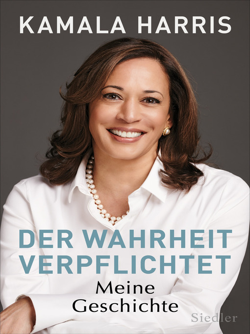 Title details for Der Wahrheit verpflichtet by Kamala Harris - Available